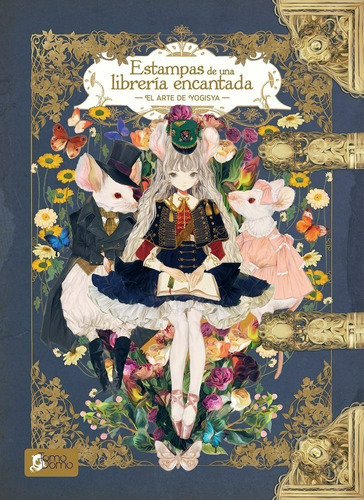Estampas De Una Libreria Encantada El Arte De Yogisya, De Yogisya., Vol. 1. Editorial Tomodomo, Tapa Blanda En Español, 2022