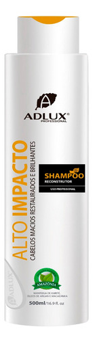 Shampoo Reconstrução Intensiva Adlux Alto Impacto 500 Ml