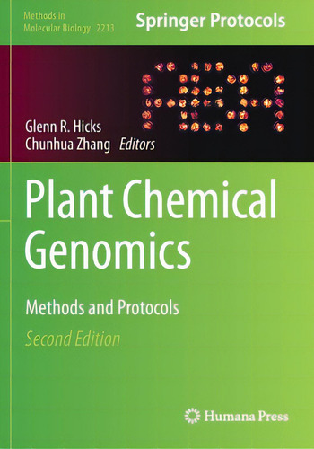 Plant Chemical Genomics: Methods And Protocols, De Hicks, Glenn R.. Springer Protocols, Vol. 1. Editorial Humana Pr, Tapa Blanda, Edición Second Edition En Inglés