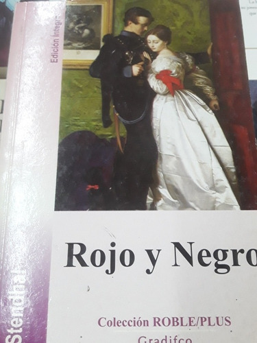 Rojo Y Negro - Stendhal - Edición Íntegra - Gradifco 