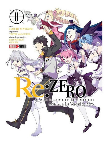 Re: Zero (chapter Three, De Tappei Nagtasuki., Vol. 11. Editorial Panini, Tapa Blanda En Español, 2022