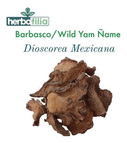 Barbasco Dioscorea Mexicana Wild Yam Ñame Deshidratado 500g
