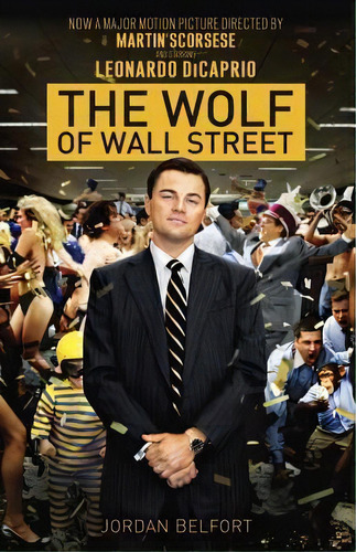 The Wolf Of Wall Street, De Jordan Belfort. Editorial Bantam, Tapa Blanda En Inglés