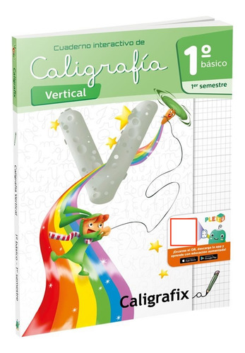 Caligrafia Vertical 1 Básico -1er Semestre - Interactivo