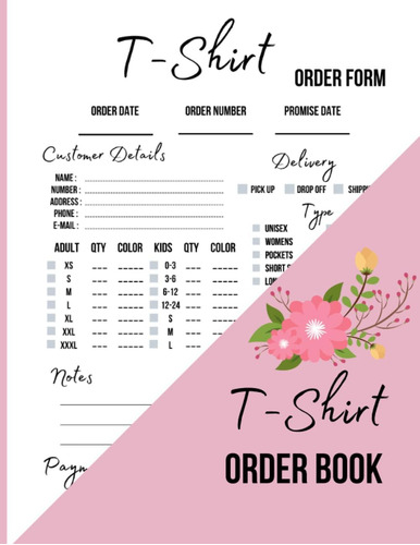 Libro: T-shirt Order Form Book: Track Daily T-shirt Order Fo