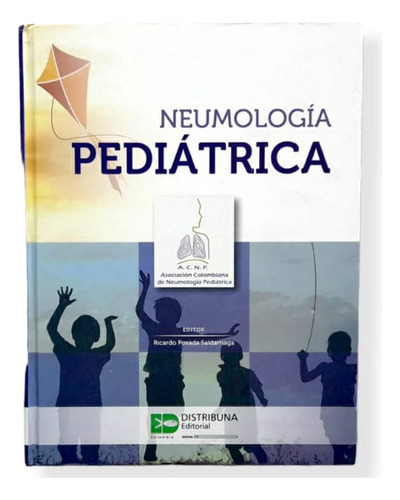 Neumologia Pedriátrica En Tapa Dura ( Libro Nuevo Original )