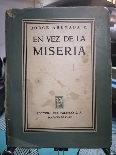 En Vez De La Miseria / Jorge Ahumada