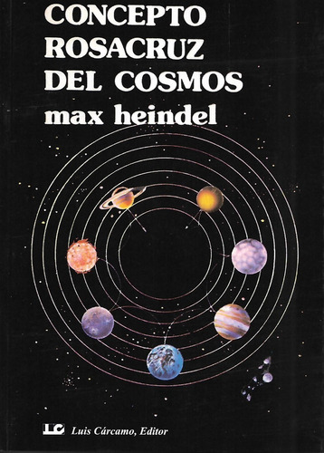 Libro Concepto Rosacruz Del Cosmos