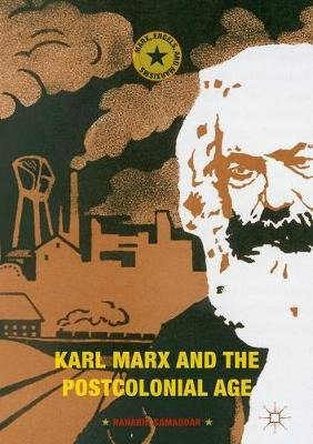 Libro Karl Marx And The Postcolonial Age - Ranabir Samaddar