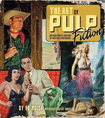 Libro The Art Of Pulp Fiction: An Illustrated History Of ...