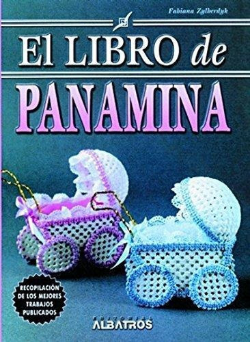 Libro De Panamina, El, De Zylberdyk, Fabiana. Editorial Albatros, Tapa Tapa Blanda En Español