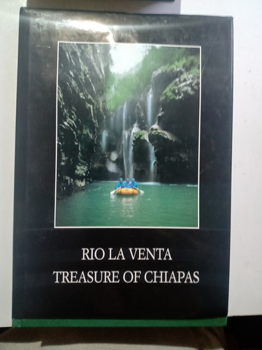 Libro Chiapas Río La Venta Treasure Of Chiapas En Inglés