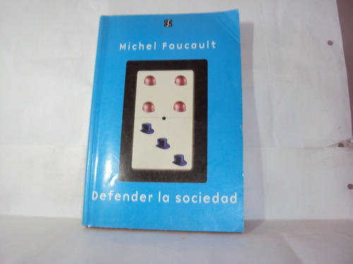 Michel Foucault Defender La Sociedad