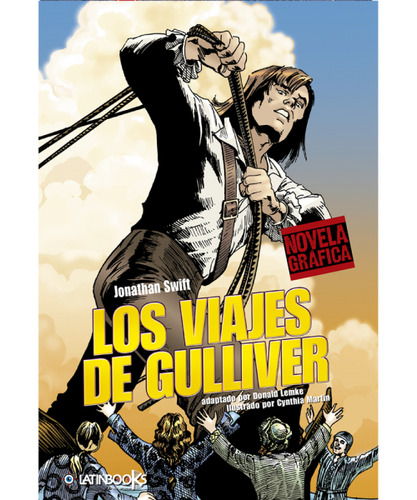 Los Viajes De Gulliver (novela Grafica) / Jonathan Swift