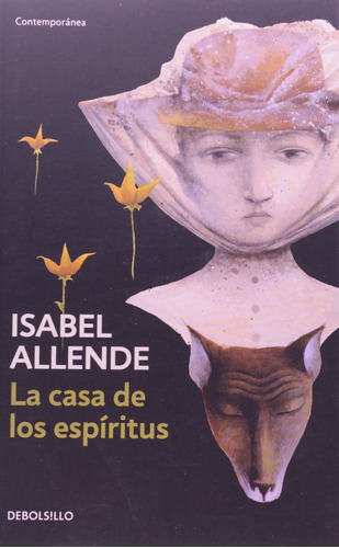 Libro La Casa De Los Espíritus De Isabel Allende