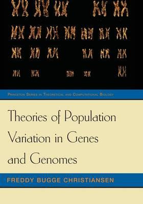 Libro Theories Of Population Variation In Genes And Genom...