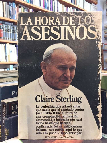 La Hora De Los Asesinos - Claire Sterling - Juan Pablo Ii