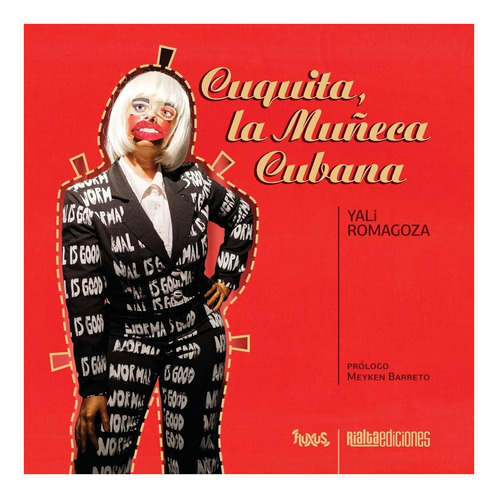 Cuquita, La Muñeca Cubana (fluxus) (edición En Español)