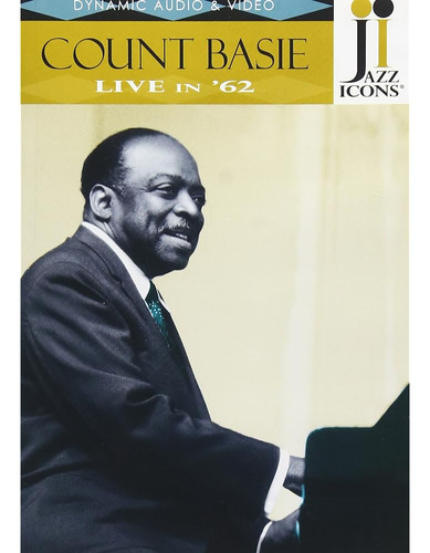 Iconos Del Jazz: Count Basie Live In '62