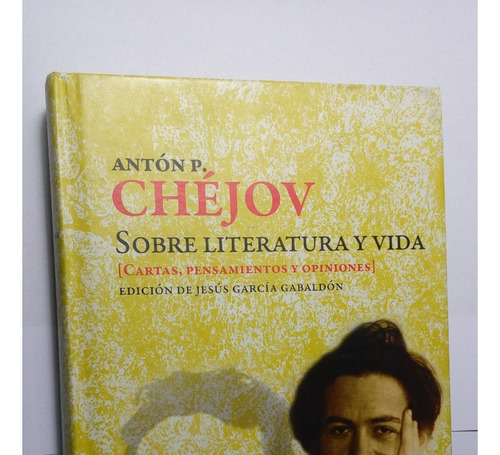 Libro  Sobre Literatura Y Vida         Anton Chejov 