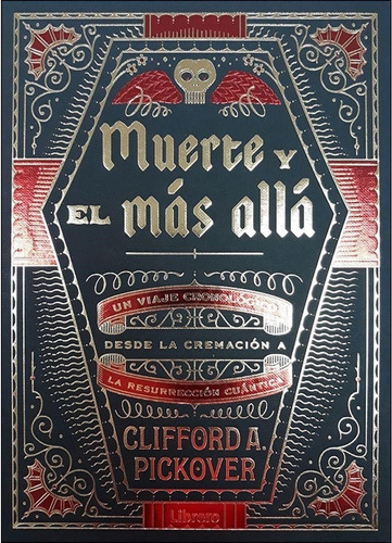 Muerte Y El Mas Alla-pickover, Clifford A.-librero