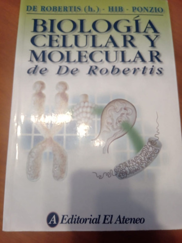 Biología Celular Y Molecular De De Robertis El Ateneo