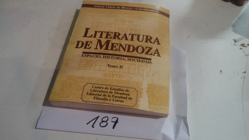 Literatura De Mendoza Gloria Videla De Rivera