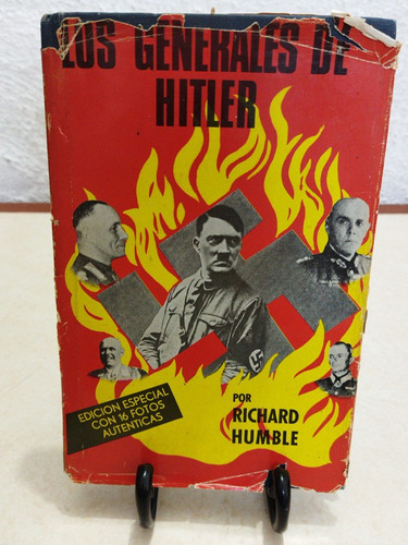 Los Generales De Hitler Richard Humble