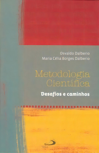 Metodologia Científica, De Dalberio Osvaldo. Paulus Editora Em Português