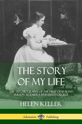 Libro The Story Of My Life: The Autobiography Of The Firs...