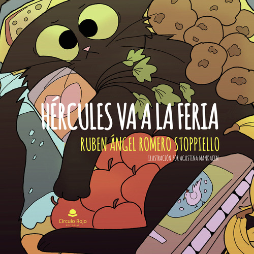 H&#233;rcules Va A La Feria (libro Original)