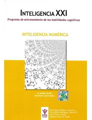 Inteligencia Xxi - Inteligencia Numérica, De Antonio J. Domínguez Peláez. Editorial Eos, Tapa Blanda En Español, 1