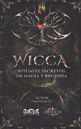 Libro: Wicca Rituales Secretos De Magia Y Brujería, Español