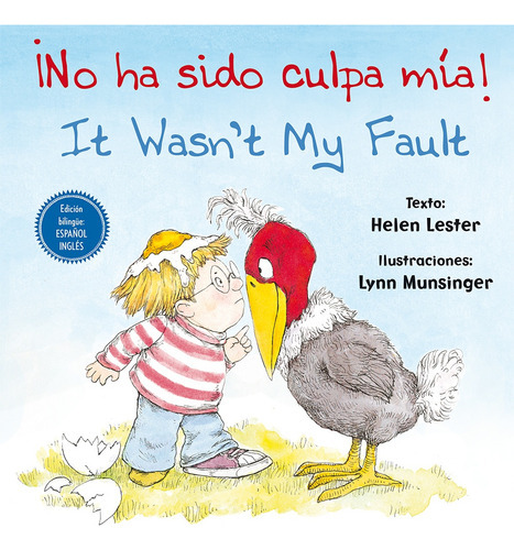 No Ha Sido Culpa Mía! / It Wasn't My Fault: Edición Bilingue: Español - Inglés, De Helen Lester. Editorial Picarona, Tapa Blanda, Edición 1 En Español