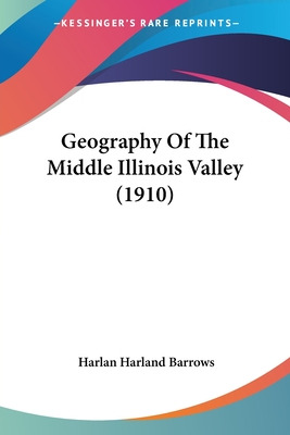 Libro Geography Of The Middle Illinois Valley (1910) - Ba...