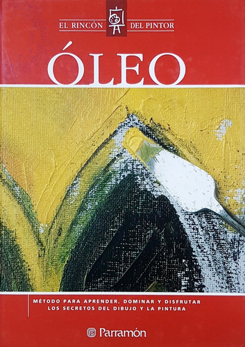 Oleo - El Rincon Del Pintor