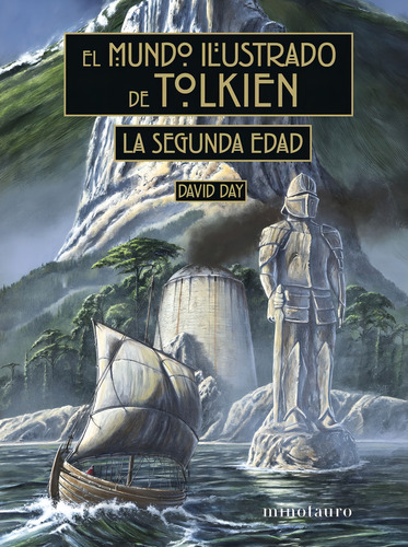 El Mundo Ilustrado De Tolkien La Segunda Edad de David Day Editorial Minotauro Tapa Dura En Español
