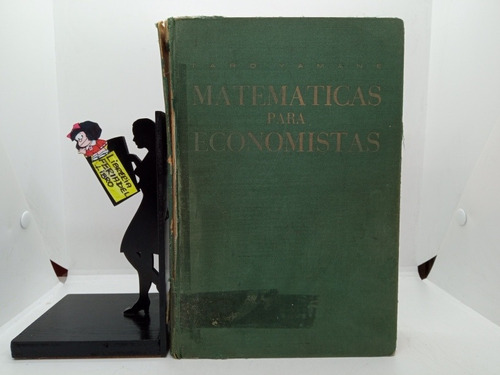 Matemáticas Para Economistas - Taro Yamane - 1965 - Ariel 