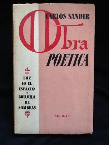 Obra Poética - Carlos Sander - Firmado Y Dedicado