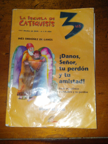La Escuela De Catequesis 3 Ediciones Paulinas