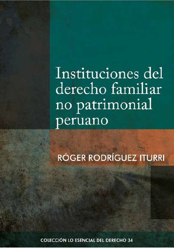 Instituciones Del Derecho Familiar No Patrimonial Peruano