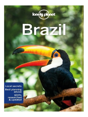 Lonely Planet Brazil - Gregor Clark, Anna Kaminski, An. Eb17