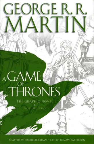 Game Of Thrones: Graphic Novel ( Volume 2 ) - Martin George 