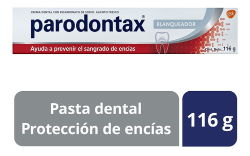 Parodontax Blanqueador Pastal Dental Sangrado De Encías 116g