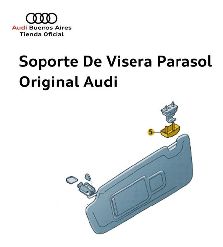 Imagen 3 de 7 de Soporte De Visera Parasol Audi 8w0-857-562-a1y-e