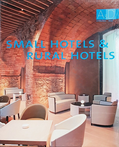 Small Hotels & Rural Hotels - Architecture Design