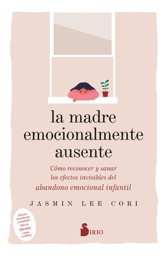 Libro: La Madre Emocionalmente Ausente / Jasmin Lee Cori