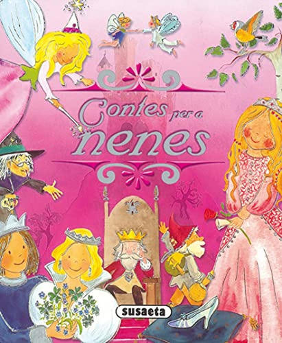 Contes Per A Nenes (el Nan Dels Contes), De Susaeta, Equipo. Editorial Susaeta, Tapa Pasta Blanda En Español, 2009