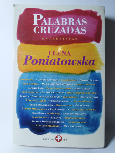 Palabras Cruzadas Entrevistas Elena Poniatowska Edicione Era