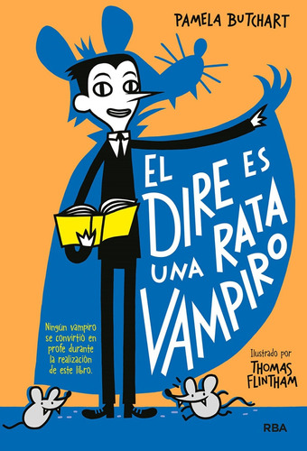 Libro La Pandilla Misterio 1. El Dire Es Una Rata Vampiro